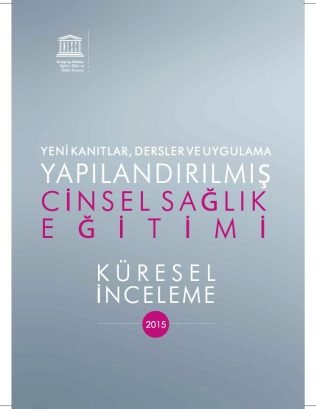 Yeni-Kanitlar-Dersler-Ve-Uygulama-Yapilandirilmiş-Cinsel-Sağlik-Eğitimi-Küresel-İnceleme